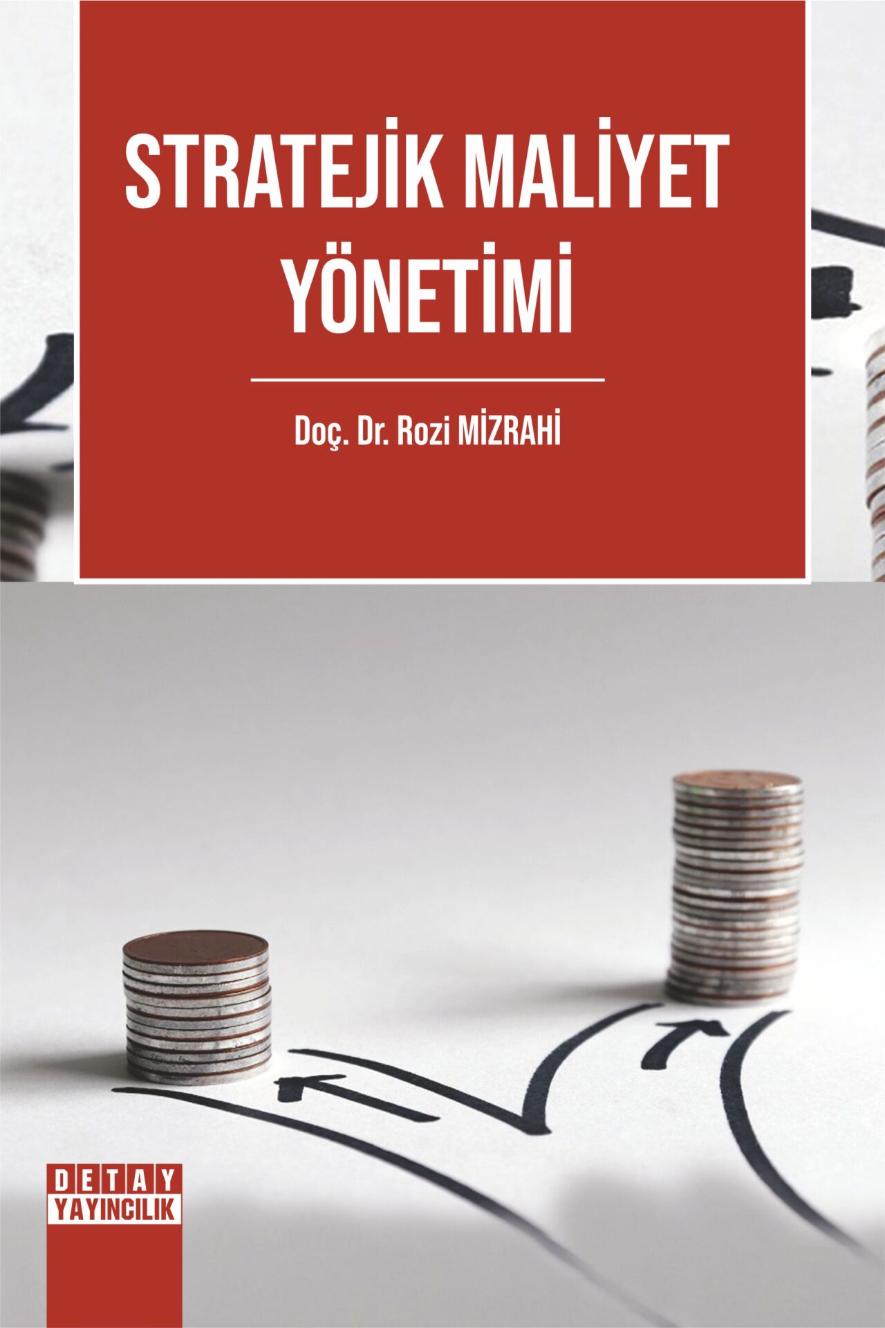 STRATEJİK MALİYET YÖNETİMİ