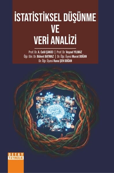 İSTATİSTİKSEL DÜŞÜNME VE VERİ ANALİZİ