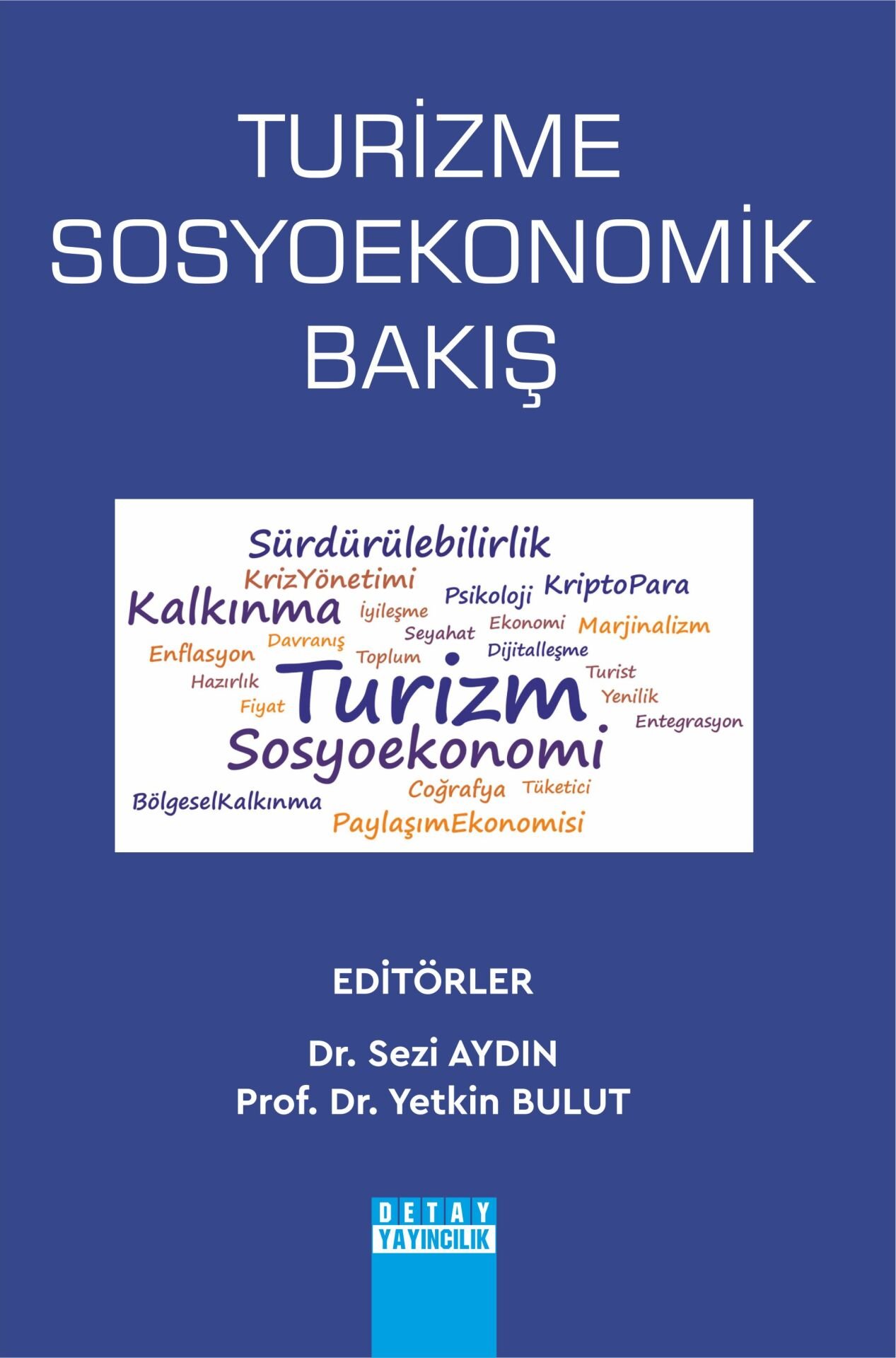 TURİZME SOSYOEKONOMİK BAKIŞ