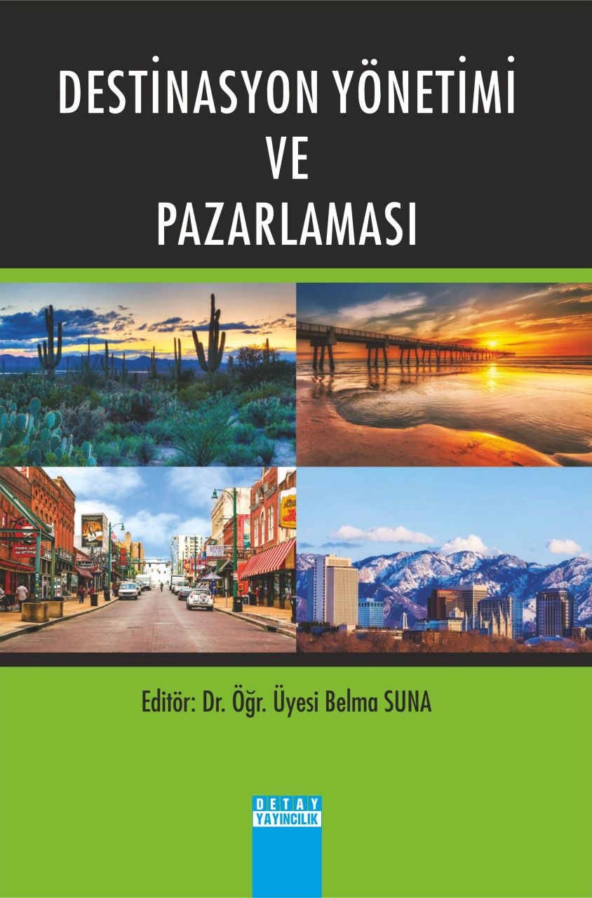 DESTİNASYON YÖNETİMİ VE PAZARLAMASI