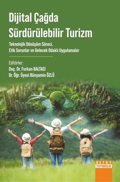 DİJİTAL ÇAĞDA SÜRDÜRÜLEBİLİR TURİZM