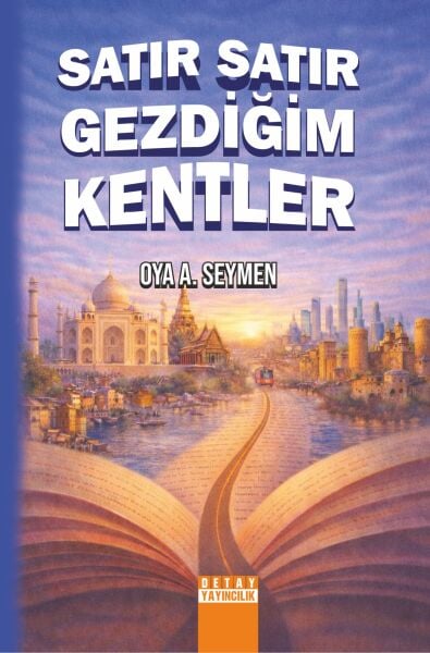 SATIR SATIR GEZDİĞİM KENTLER