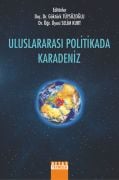 ULUSLARARASI POLİTİKADA KARADENİZ