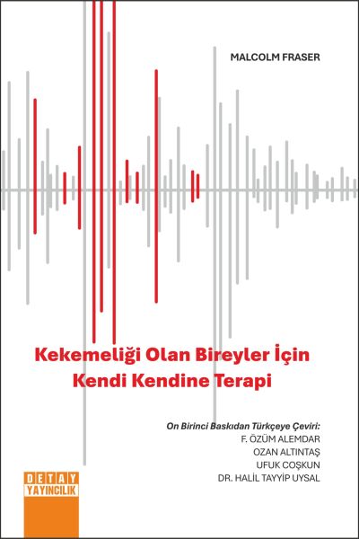 KEKEMELİĞİ OLAN BİREYLER İÇİN KENDİ KENDİNE TERAPİ
