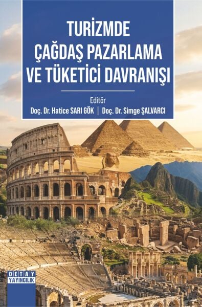 TURİZMDE ÇAĞDAŞ PAZARLAMA VE TÜKETİCİ DAVRANIŞI