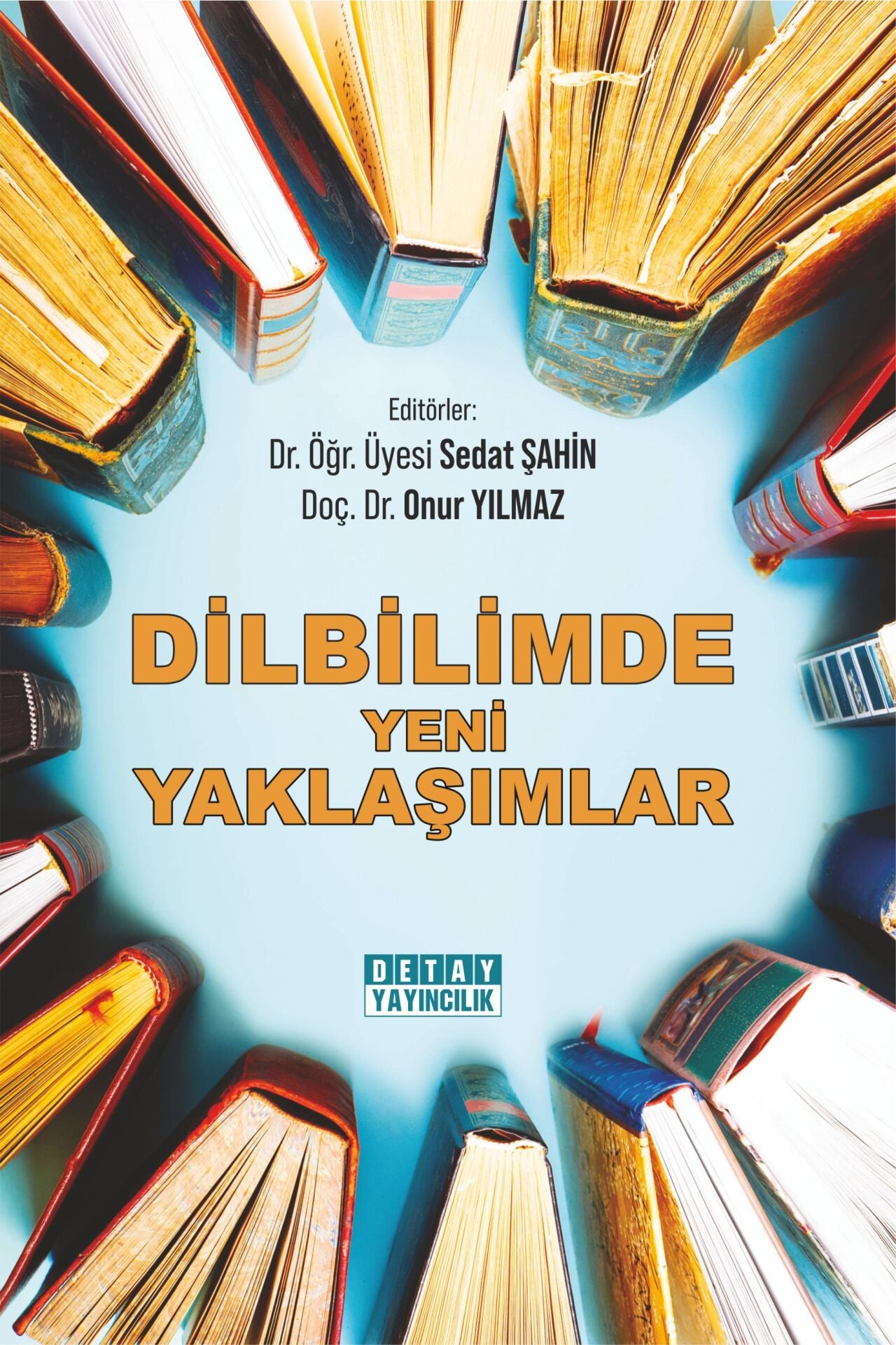 DİLBİLİMDE YENİ YAKLAŞIMLAR
