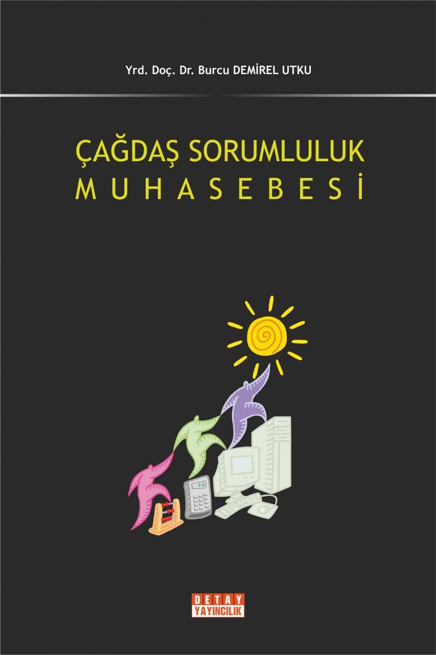 ÇAĞDAŞ SORUMLULUK MUHASEBESİ