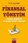 FİNANSAL YÖNETİM Finansal Kurumlar ve Menkul Kıymet Yönetimi