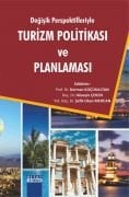 Değişik Perspektifleriyle TURİZM POLİTİKASI VE PLANLAMASI