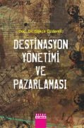DESTİNASYON YÖNETİMİ VE PAZARLAMASI