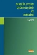 GERÇEĞE UYGUN DEĞER ÖLÇÜMÜ VE DENETİMİ