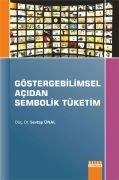 GÖSTERGEBİLİMSEL AÇIDAN SEMBOLİK TÜKETİMİ
