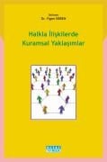 HALKLA İLİŞKİLERDE KURAMSAL YAKLAŞIMLAR