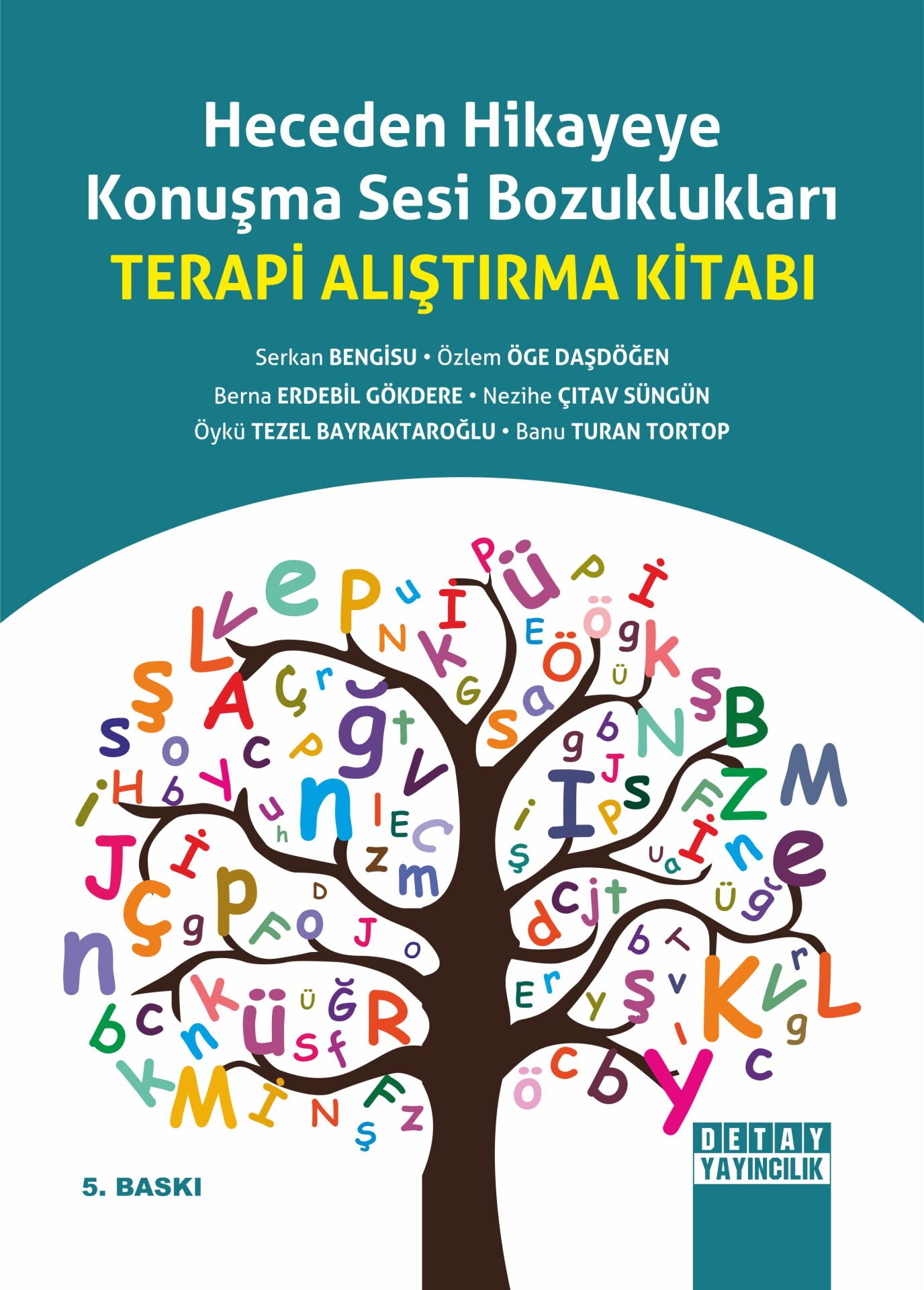 HECEDEN HİKAYEYE KONUŞMA SESİ BOZUKLUKLARI Terapi Alıştırma Kitabı