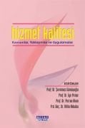 HİZMET KALİTESİ Kavramlar Yaklaşımlar Ve Uygulamalar