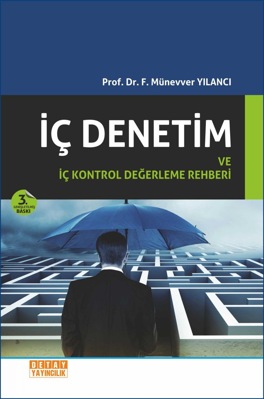 İÇ DENETİM VE İÇ KONTROL DEĞERLEME REHBERİ