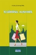 İÇGÜDÜSEL ALIŞVERİŞ