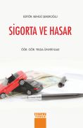 SİGORTA VE HASAR