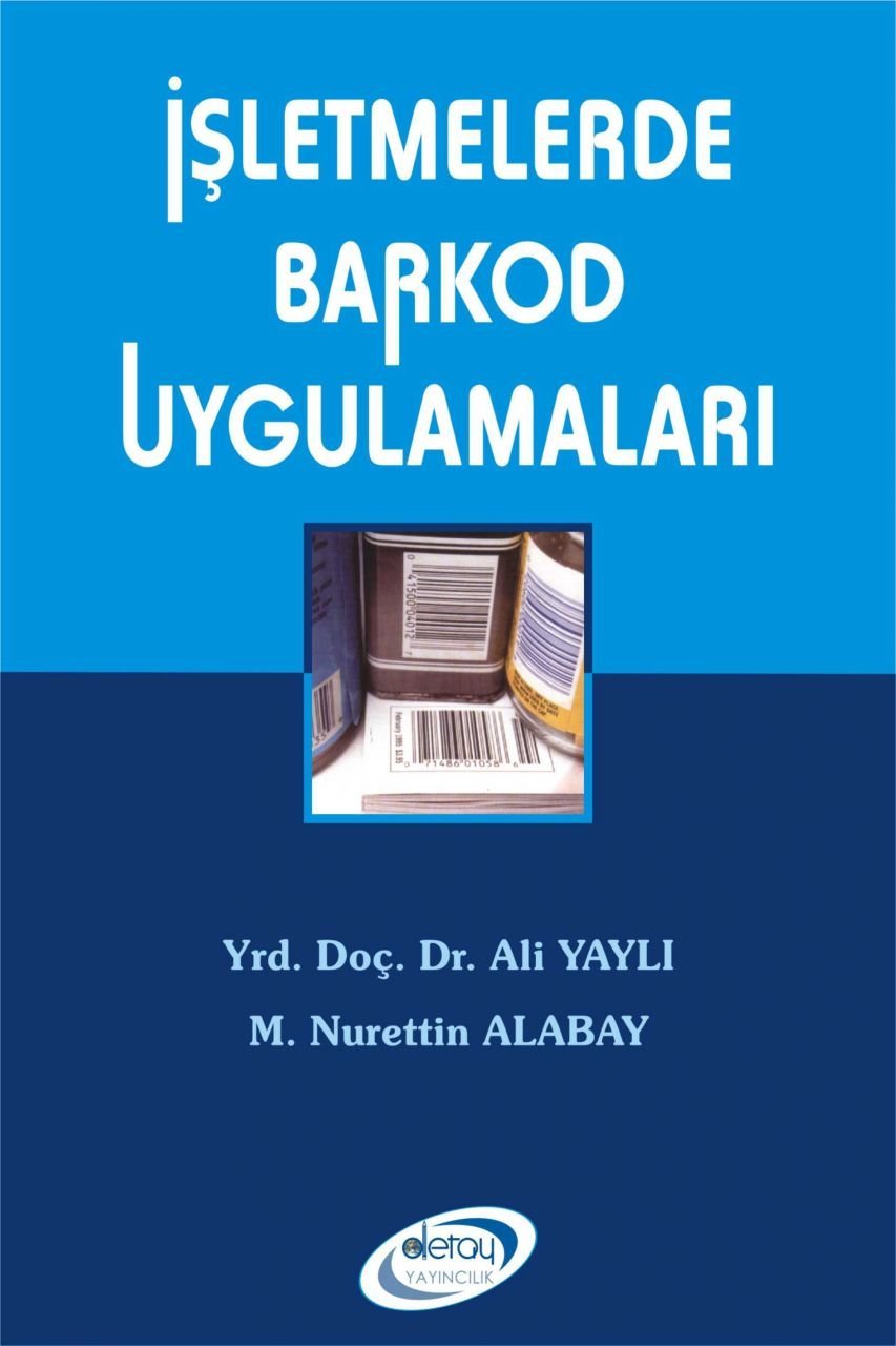İŞLETMELERDE BARKOD UYGULAMALARI