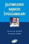 İŞLETMELERDE BARKOD UYGULAMALARI