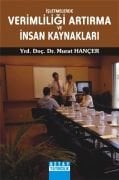İŞLETMELERDE VERİMLİLİĞİ ARTIRMA VE İNSAN KAYNAKLARI