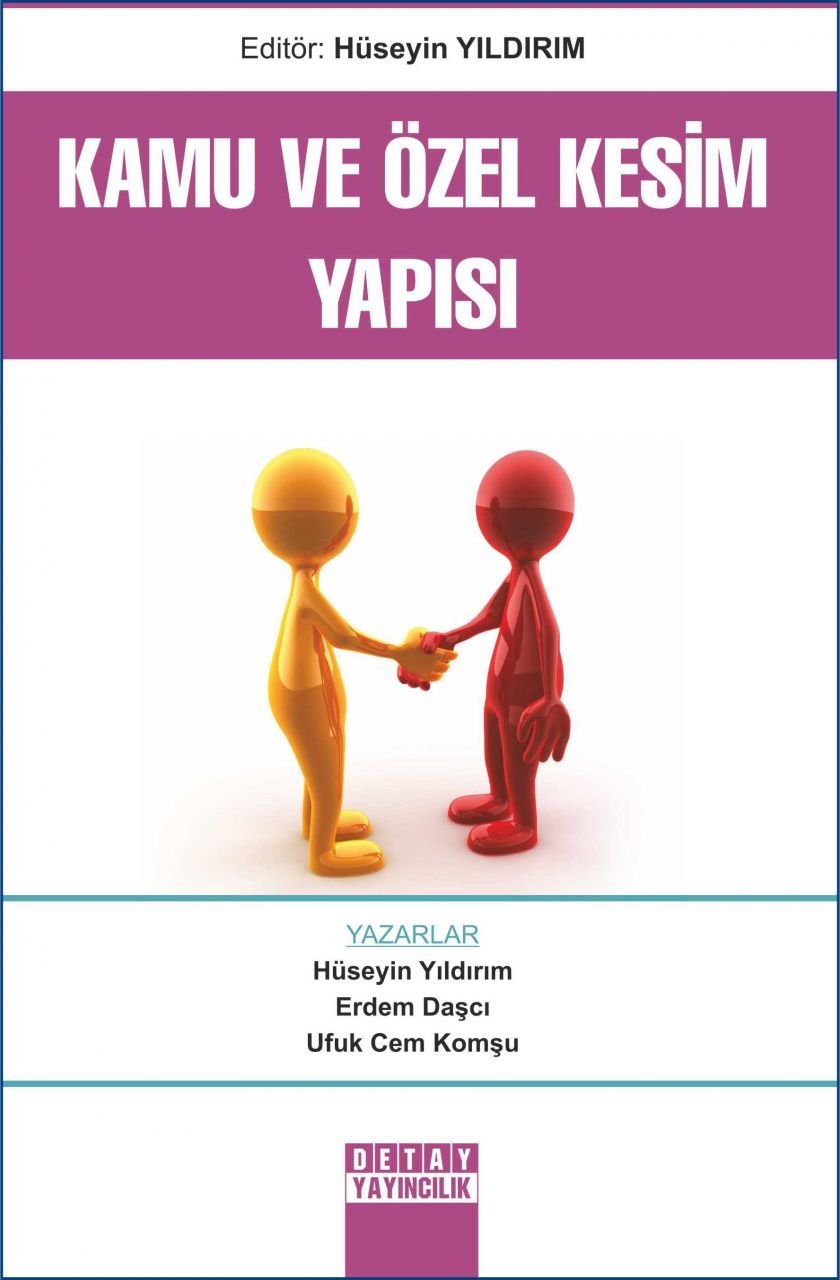 KAMU VE ÖZEL KESİM YAPISI
