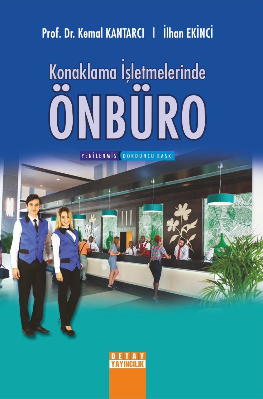 KONAKLAMA İŞLETMELERİNDE ÖNBÜRO