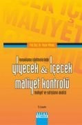 Konaklama İşletmelerinde YİYECEK VE İÇECEK MALİYET KONTROLÜ Maliyet Ve Satışların Analizi