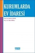 KURUMLARDA EV İDARESİ