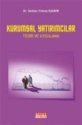 KURUMSAL YATIRIMCILAR Teori ve Uygulama