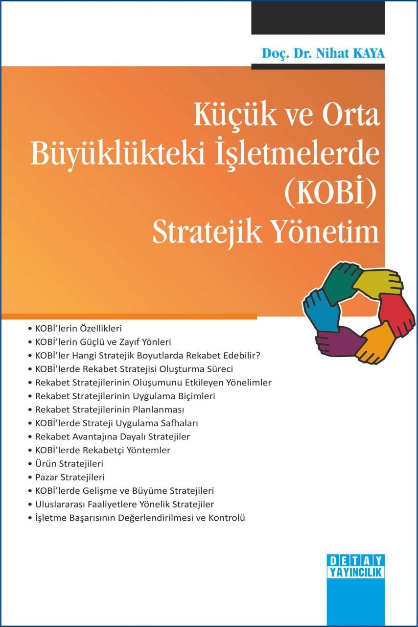Küçük ve Orta Büyüklükteki İşletmelerde KOBİ STRATEJİK YÖNETİM