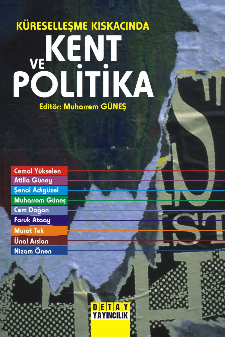 Küreselleşme Kıskacında KENT VE POLİTİKA