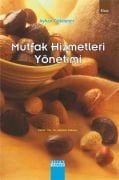 MUTFAK HİZMETLERİ YÖNETİMİ