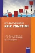 OTEL İŞLETMELERİNDE KRİZ YÖNETİMİ