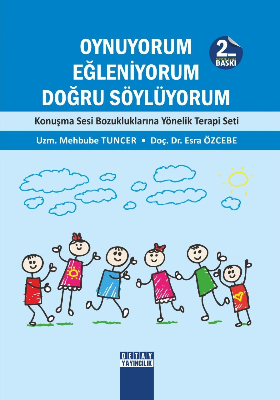 OYNUYORUM EĞLENİYORUM DOĞRU SÖYLÜYORUM Konuşma Sesi Bozukluklarına Yönelik Terapi Seti