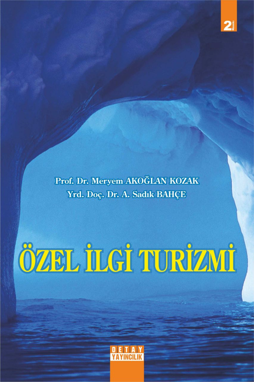 ÖZEL İLGİ TURİZMİ