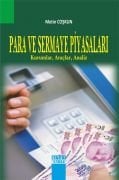 PARA VE SERMAYE PİYASALARI Kurumlar Araçlar Analiz