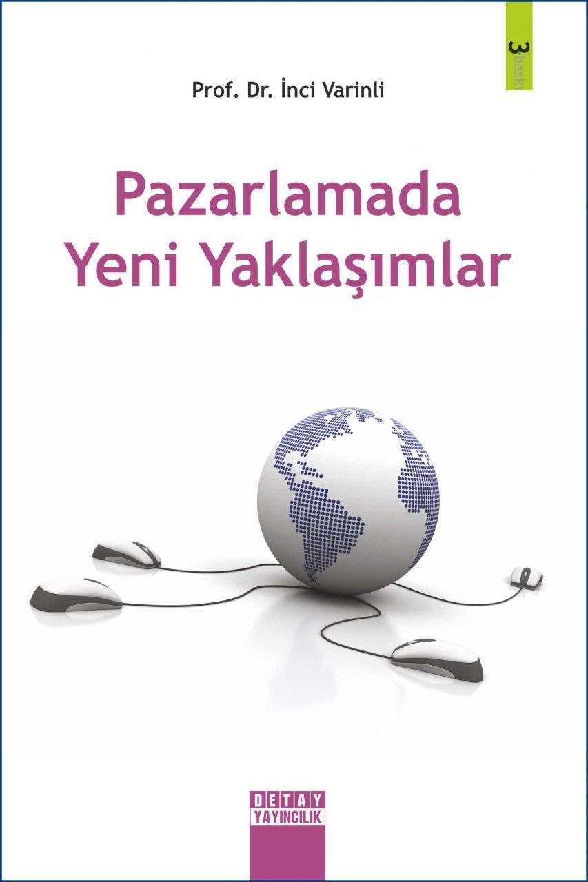 PAZARLAMADA YENİ YAKLAŞIMLAR