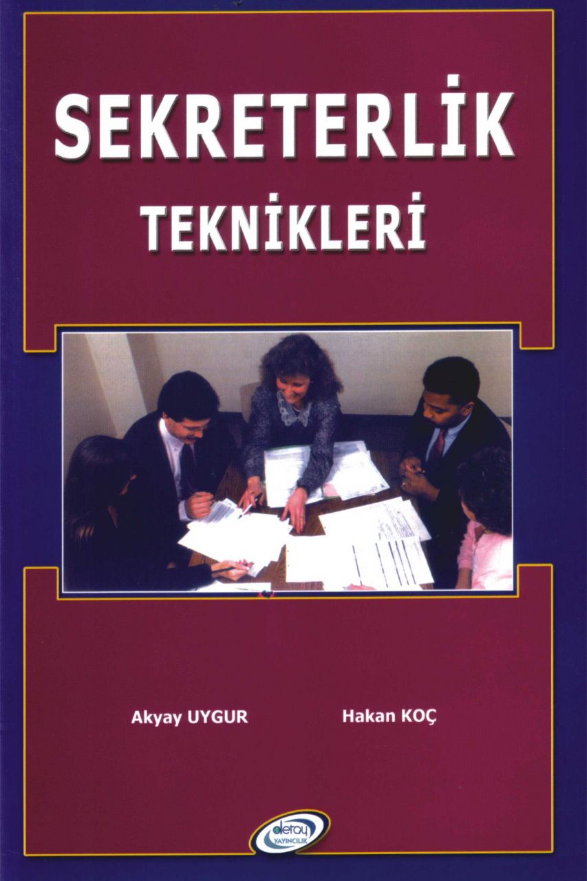 SEKRETERLİK TEKNİKLERİ