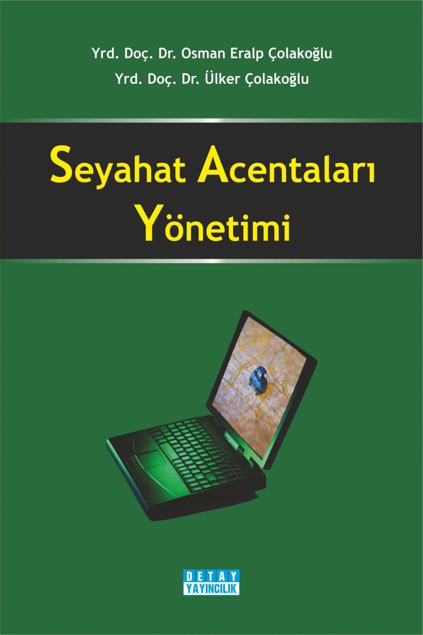 SEYAHAT ACENTALARI YÖNETİMİ