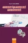 SEYAHAT İŞLETMELERİ MUHASEBESİ